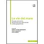 Le vie del mare