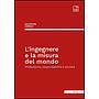 L'ingegnere e la misura del mondo