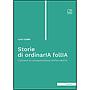 Storie di ordinarIA follIA