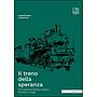 Il treno della speranza
