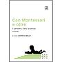 Con Montessori e oltre