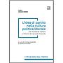 L’idea di partito nella cultura politica liberale