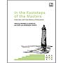 In the Footsteps of the Masters