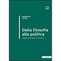 Dalla filosofia alla politica