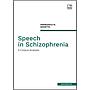 Speech in Schizophrenia